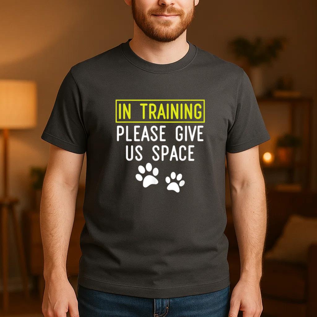 Dog Trainer In Training Please Give Us Space T-Shirt image 3
