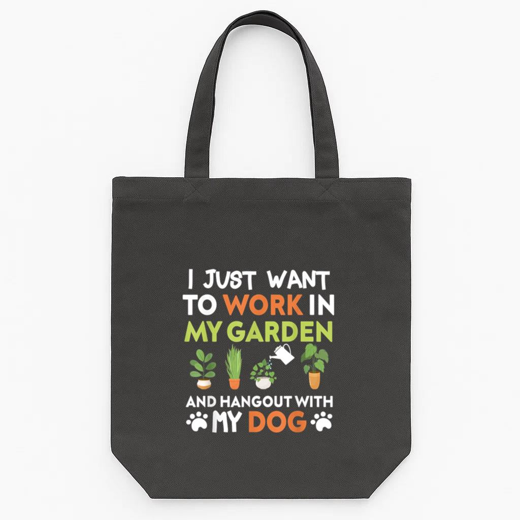Gardening Dog I Just Want To Work In My Garden Tote Canvas Bag image 0