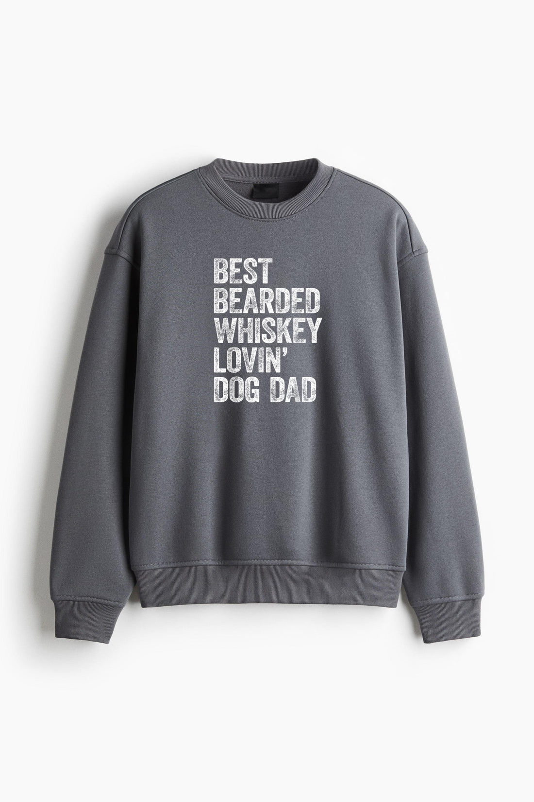 Best Bearded Whiskey Lovin Dog Dad Regular Fit Printed Sweatshirt  image 0