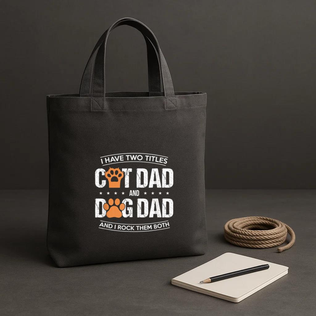 I Have Two Titles Dog Dad And Cat Dad Tote Canvas Bag image 1