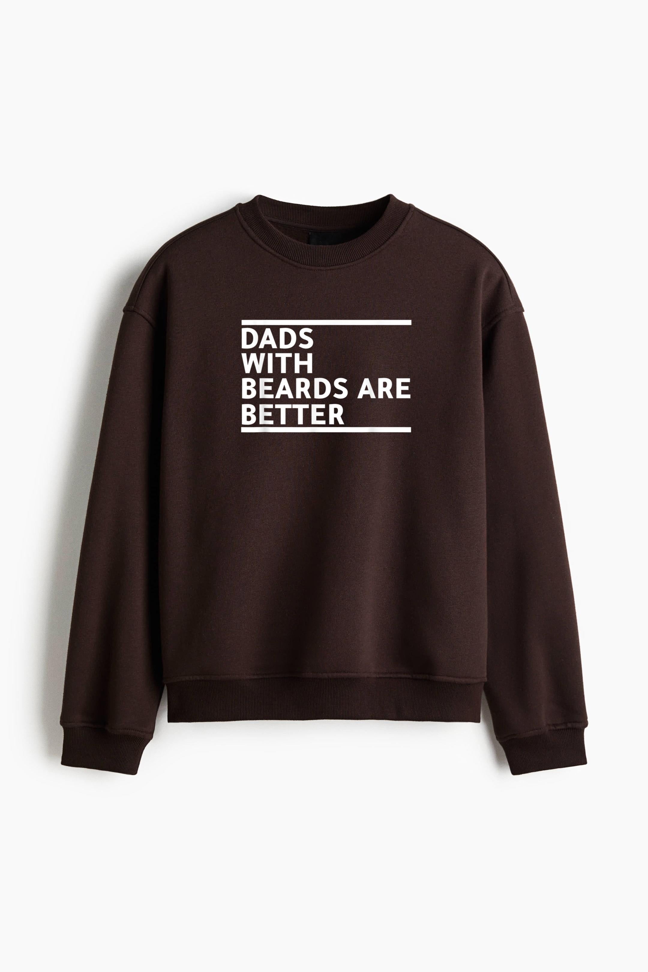 Dads With Beards Are Better Regular Fit Printed Sweatshirt  image 1