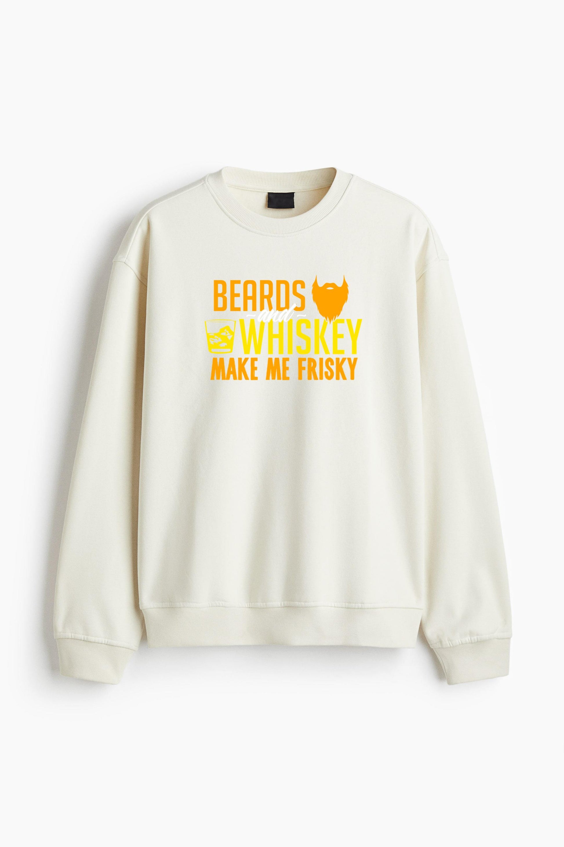 Beards And Whiskey Makes Me Frisky Regular Fit Printed Sweatshirt  image 2