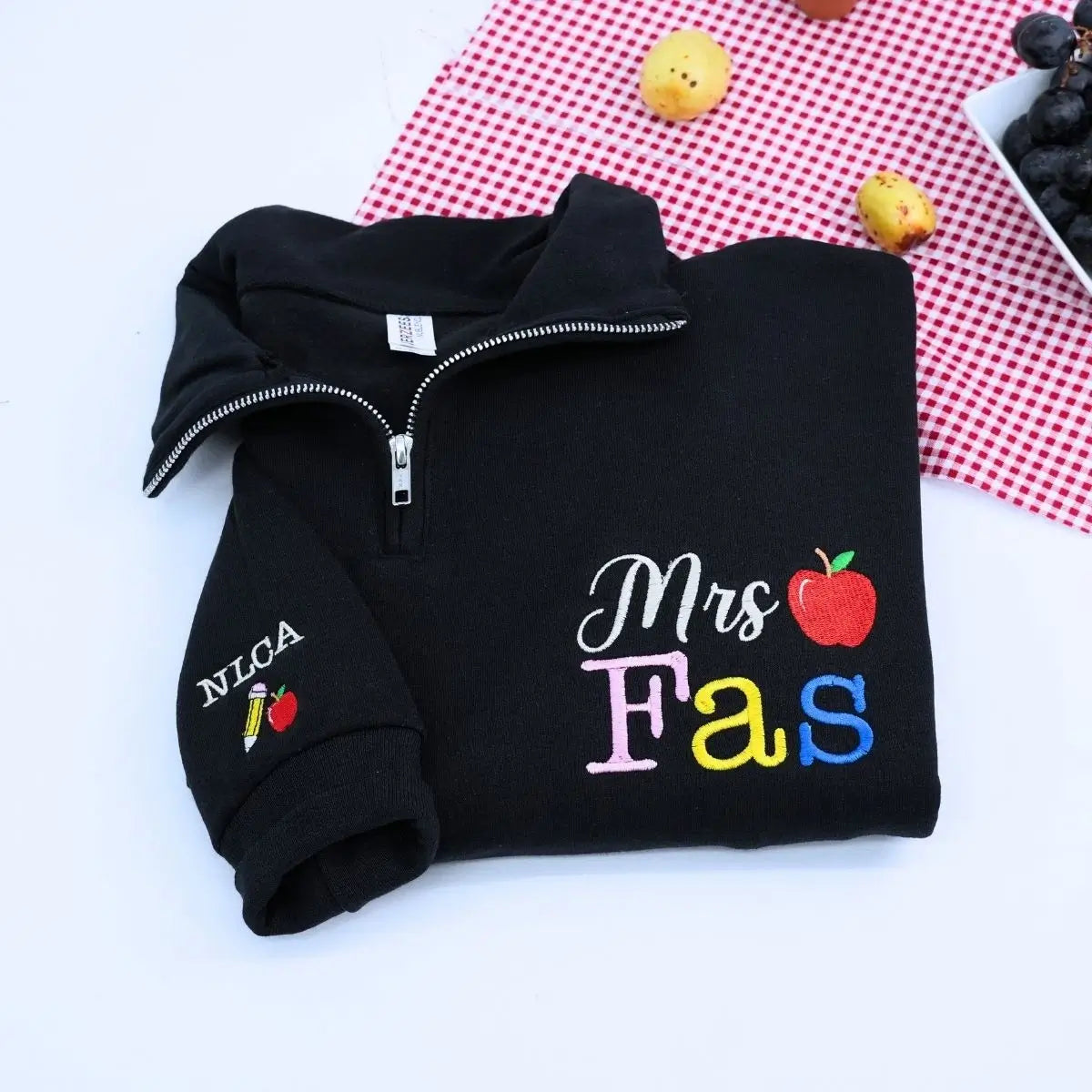 Custom Teacher Quarter Zip Sweatshirt with Personalized Name Embroidery