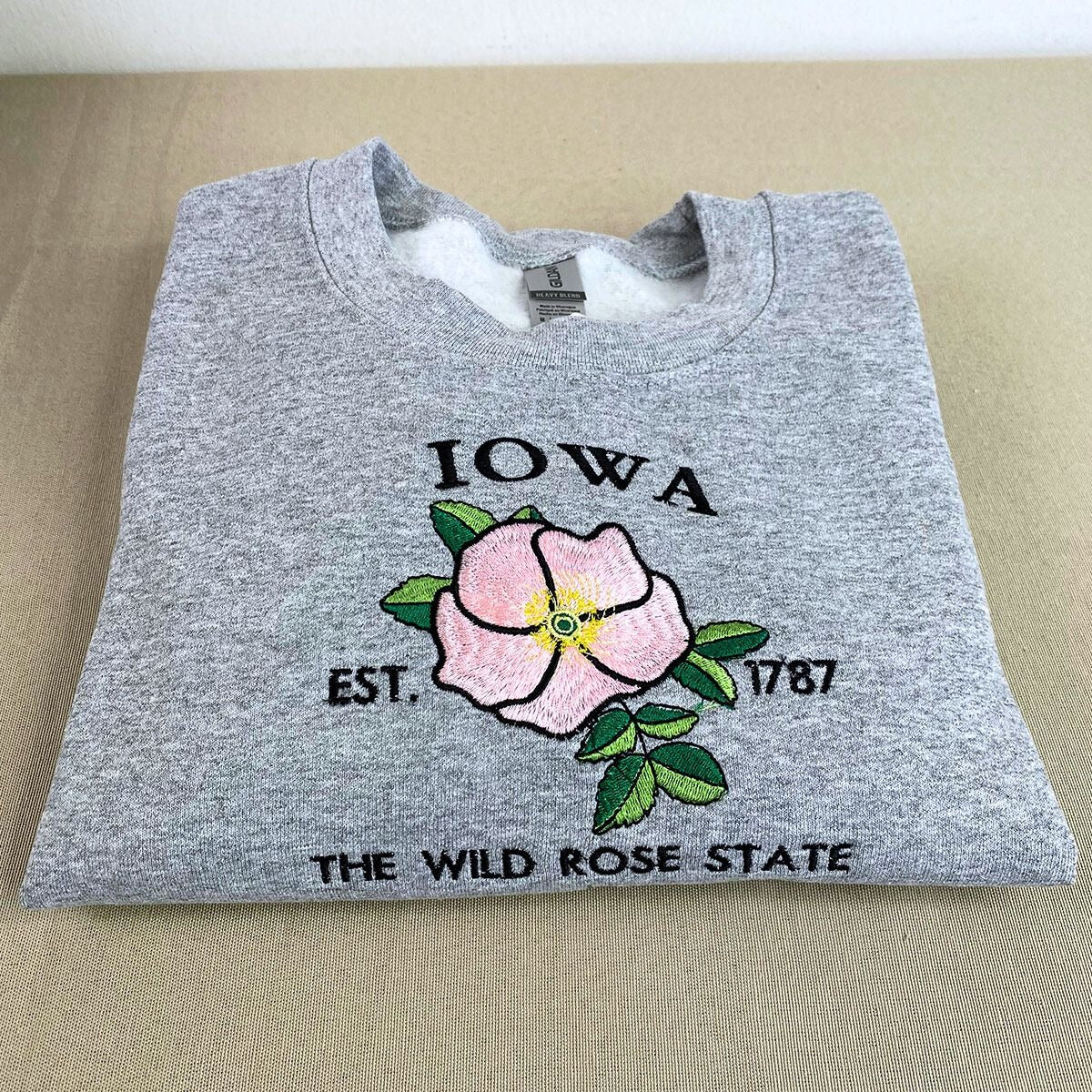 Iowa Wild Rose State Embroidered Sweatshirt - Premium Comfort